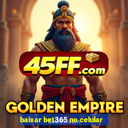 baixar bet365 no celular